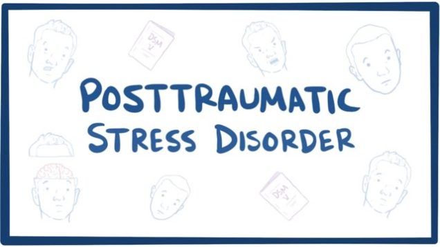 Posttraumatic stress disorder (PTSD) – causes, symptoms, treatment & pathology