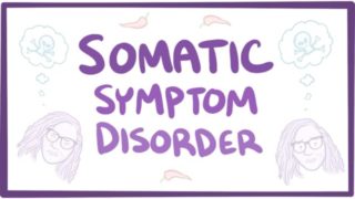 Somatic symptom disorder – causes, symptoms, diagnosis, treatment, pathology