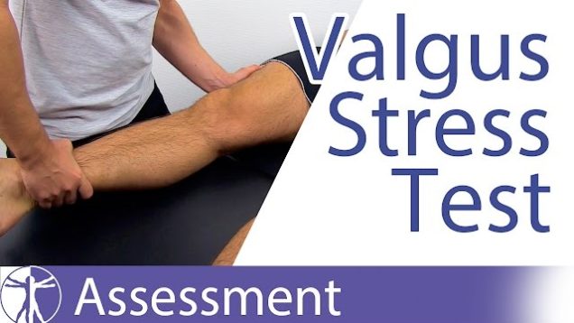Valgus Stress Test of the Knee⎟Medial Collateral Ligament