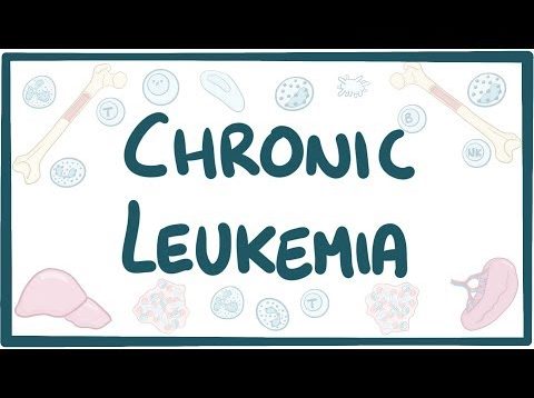 Chronic Leukemia – causes, symptoms, diagnosis, treatment, pathology