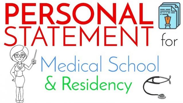Personal Statement for Medical School & Residency