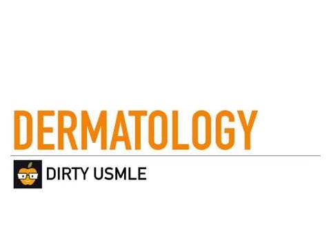Dermatology on USMLE/COMLEX