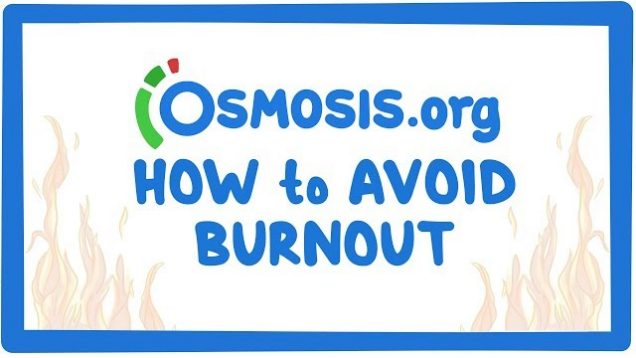 Osmosis’s 3 tips to avoid burnout