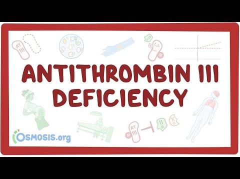 Antithrombin III deficiency – causes, symptoms, diagnosis, treatment, pathology