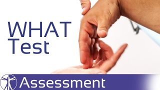 WHAT Test | De Quervains Tenosynovitis Wrist Hyperflexion Abduction of the Thumb / WHAT Test | De Quervain’s Disease