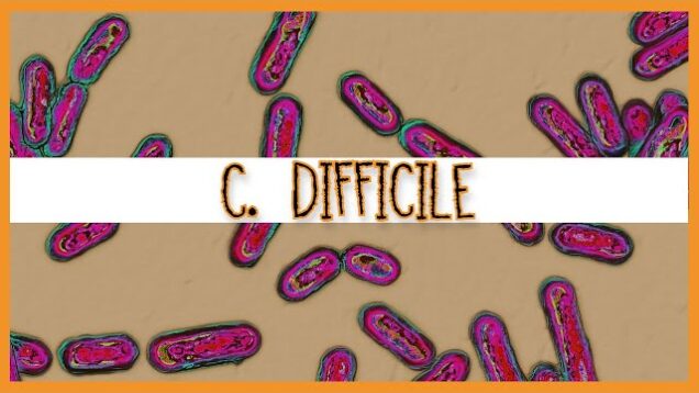 Clostridioides Difficile