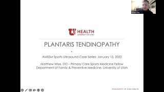 Plantaris Tendinopathy with Dr. Matthew Wise | AMSSM Sports US Case Presentation