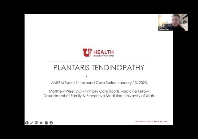 Plantaris Tendinopathy with Dr. Matthew Wise | AMSSM Sports US Case Presentation